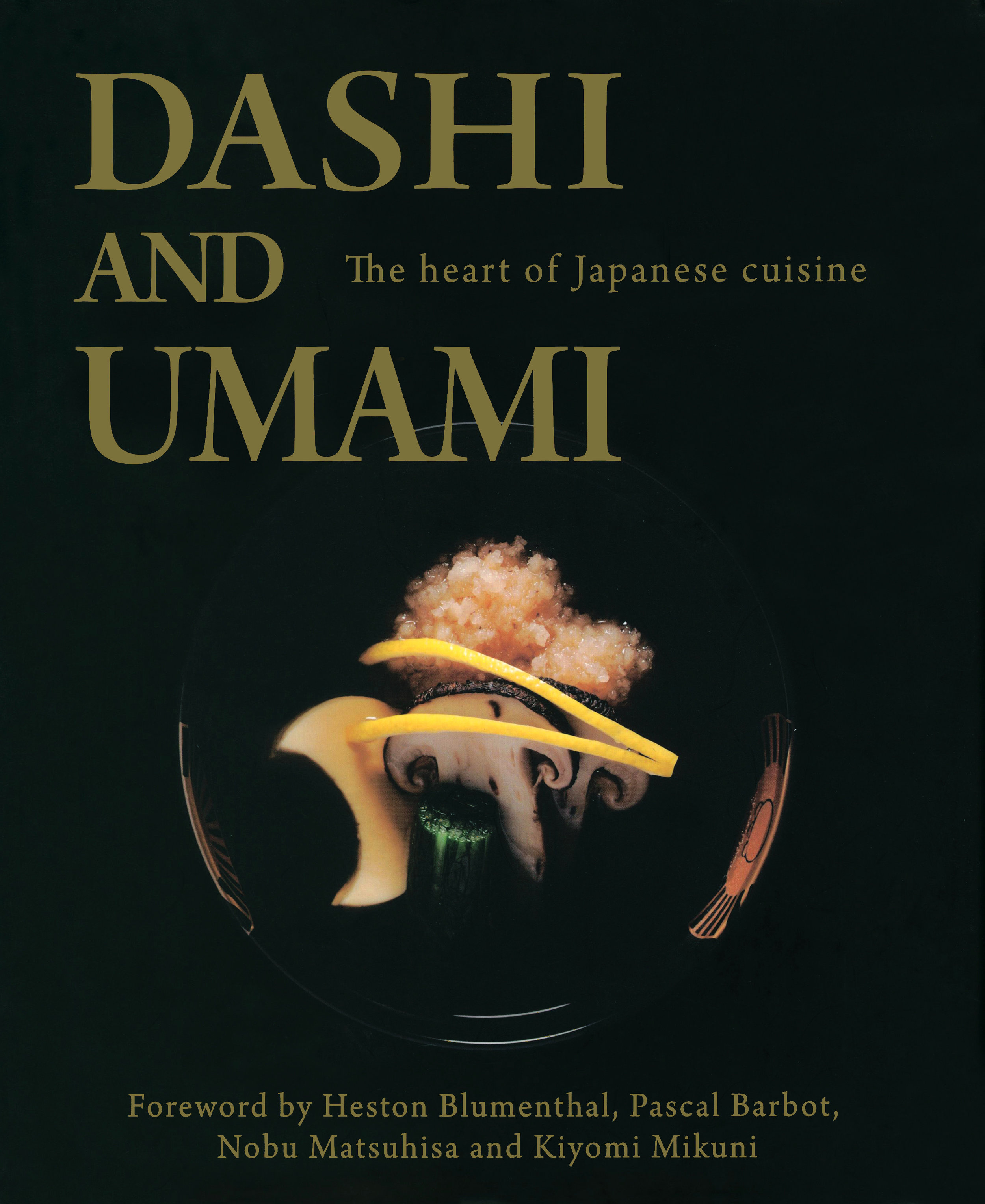 Lisa Gershenson on the indelible lessons learned from Dashi and Umami