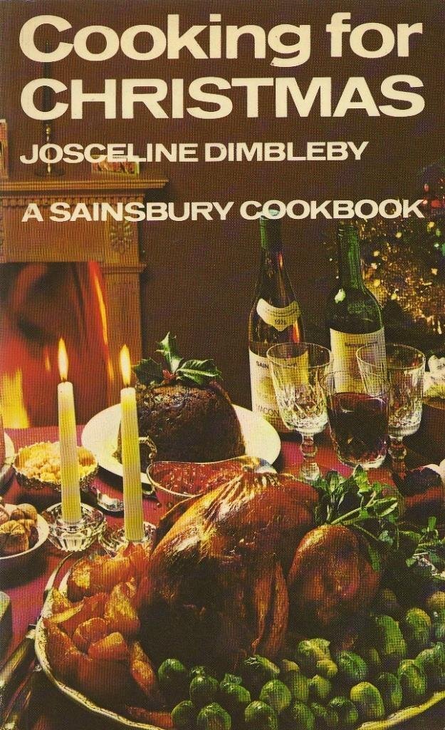Cooking for Christmas, a cookbook by Josceline Dimbleby