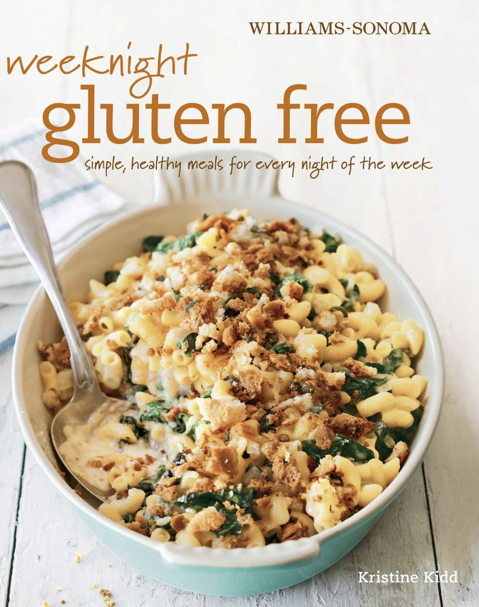 Weeknight Gluten-free by Kristine Kidd