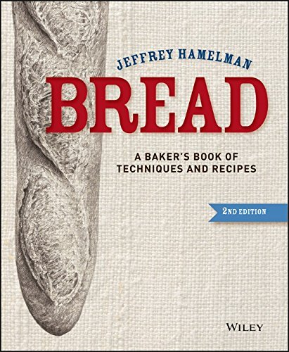 Bread: A baker's book of techniques and recipes by Jeffrey Hamelman