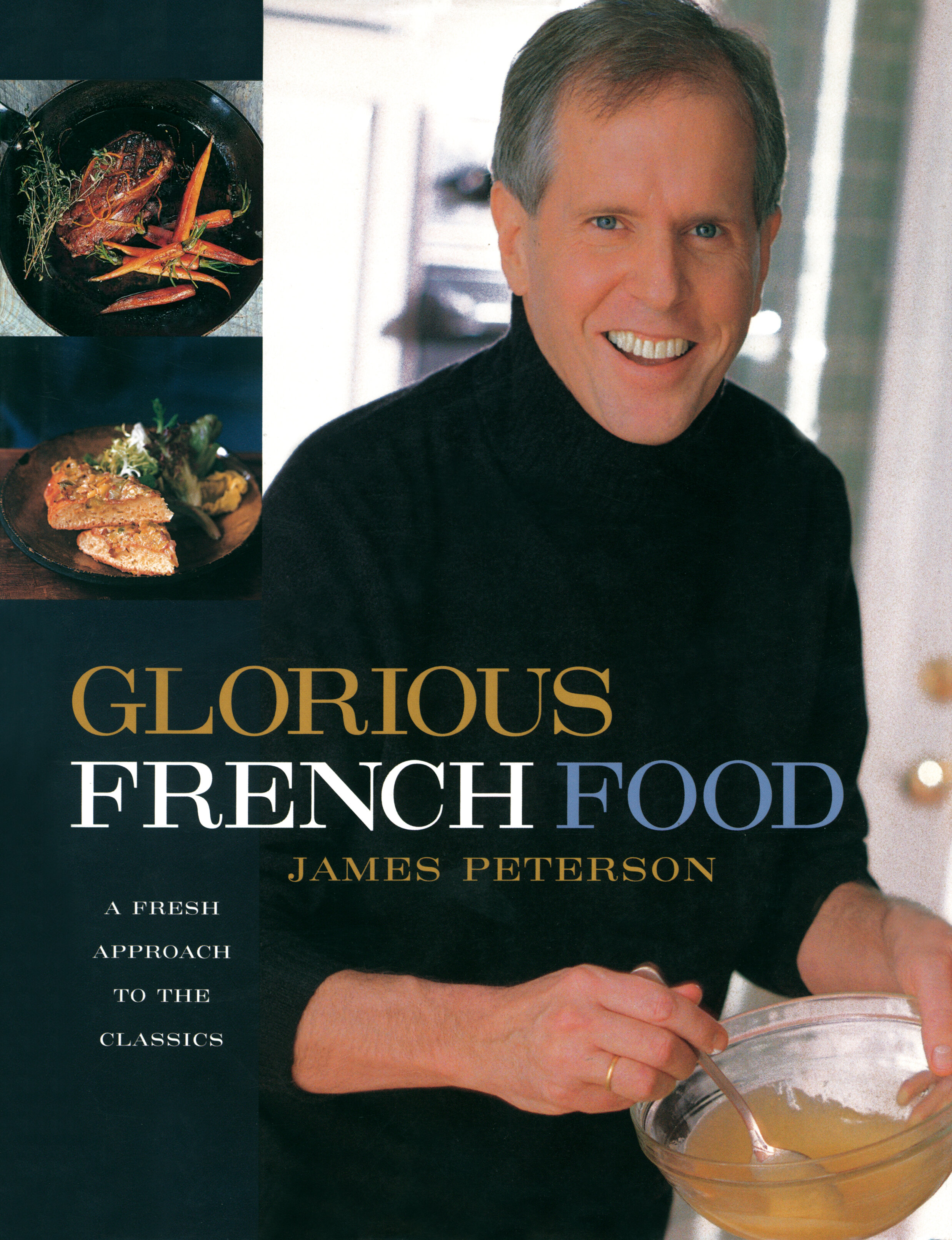 Glorious French Food by James Peterson