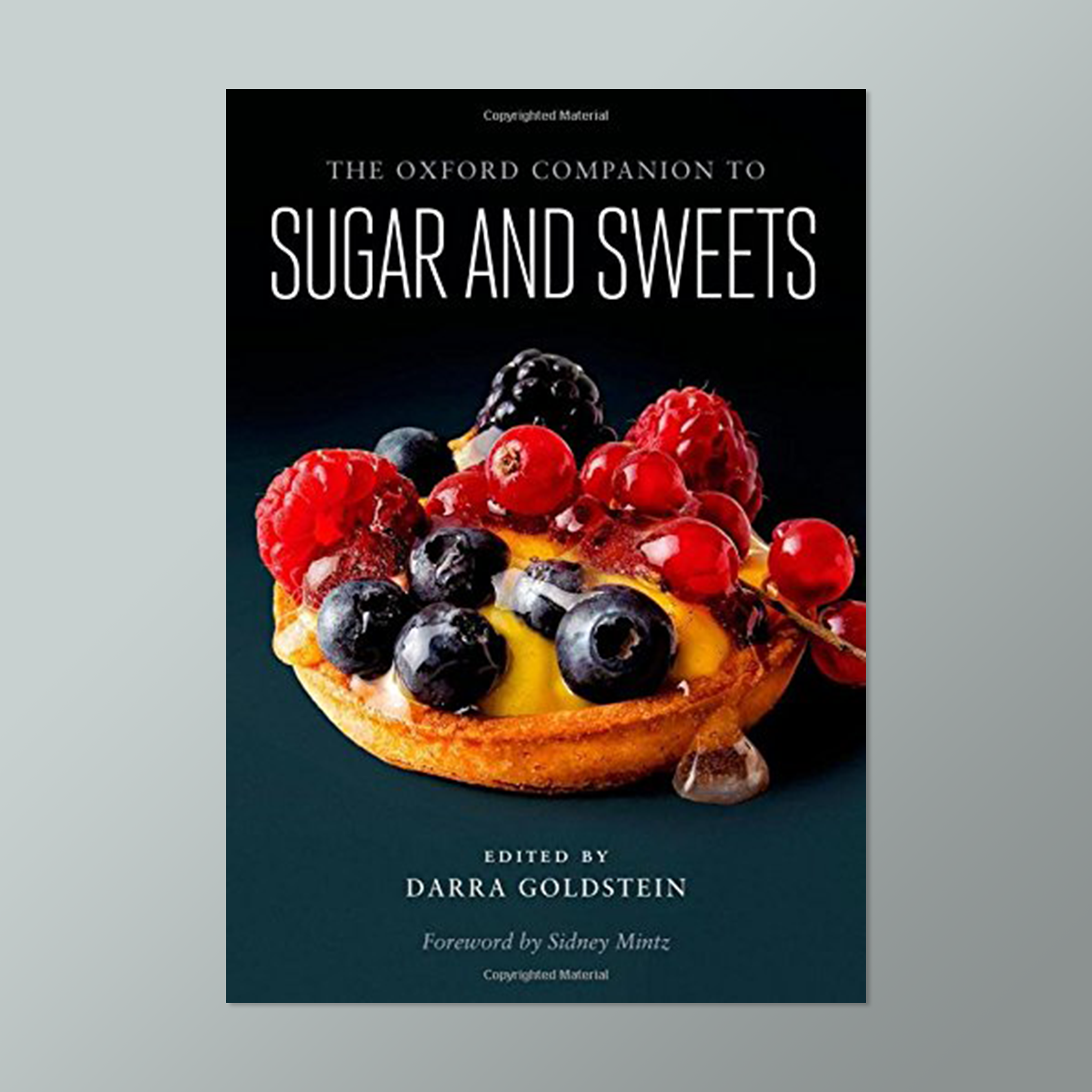 Oxford Companion to Sugar and Sweets