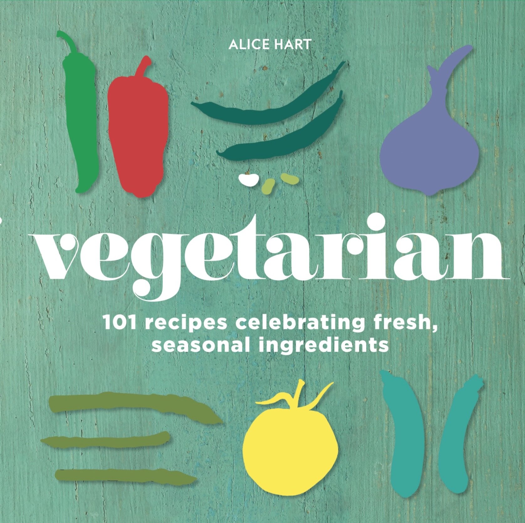 Vegetarian by Alice Hart