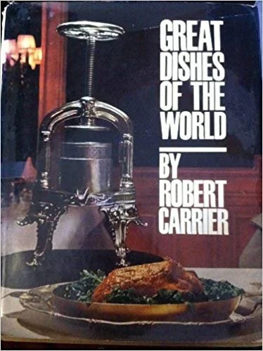 Great Dishes of the Word by Robert Carrier