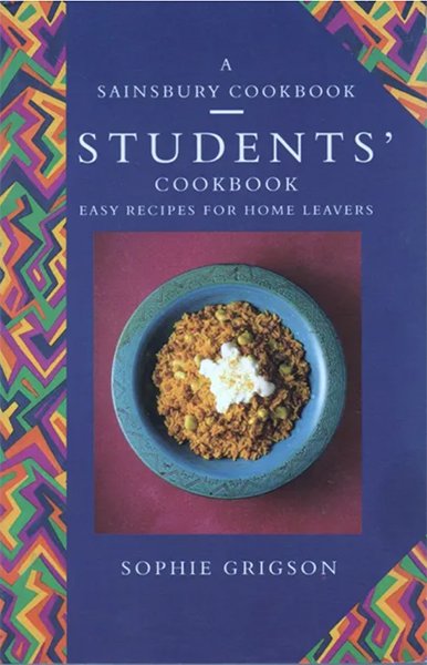 Sophie Grigson’s Students’ Cookbook