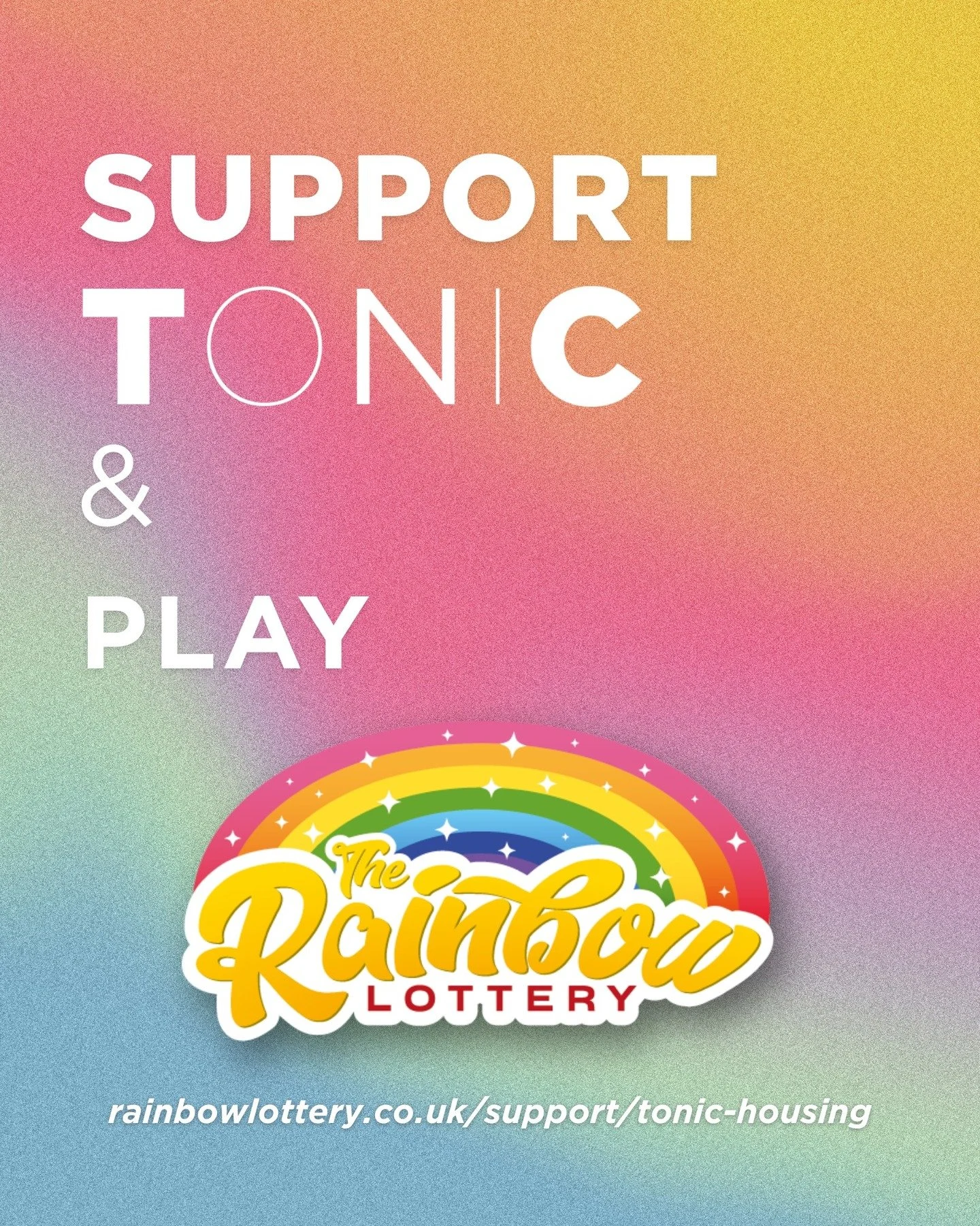 Support the older LGBTQ+ community, play The Rainbow Lottery and win up to &pound;25,000!

You can support Tonic Housing by playing @rainbowlottery, 50% of tickets go to our community and start from only &pound;1 a ticket!

Register and pick Tonic to