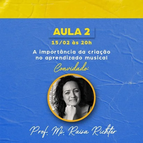 The importance of creation in musical learning (class/live)