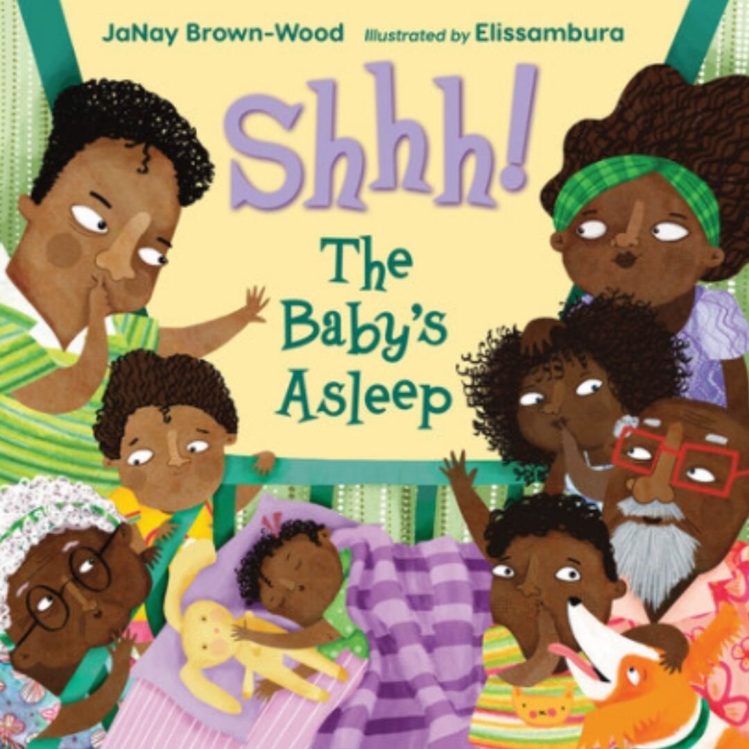 Congratulations to 916 Ink Board Member Dr. JaNay Brown-Wood for the release of her latest picture book, Shhh! The Baby's Asleep. 

And... Always wanted to write your own children's book? You're in luck! Dr. Brown-Wood is leading a workshop on July 2