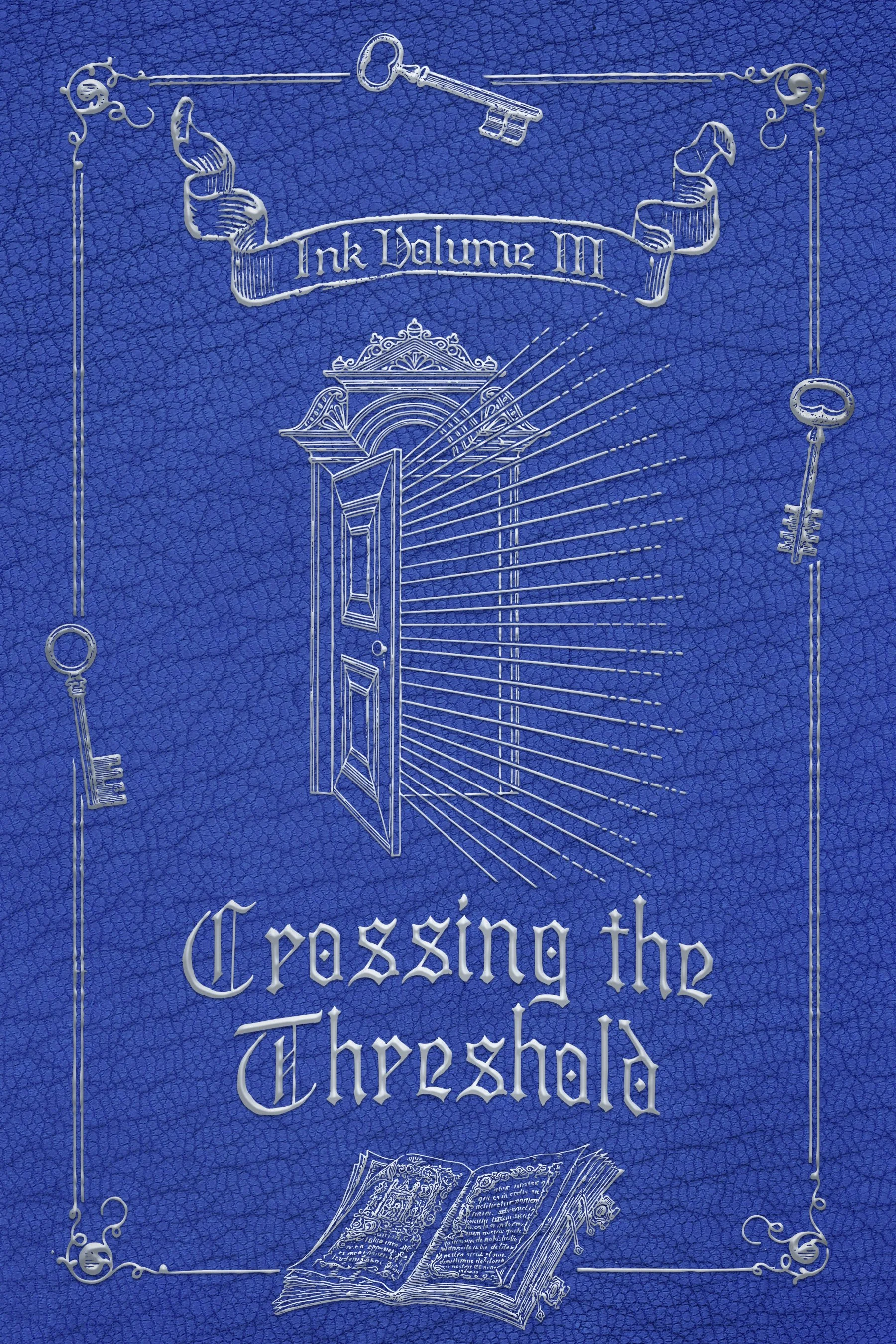 Crossing the Threshold