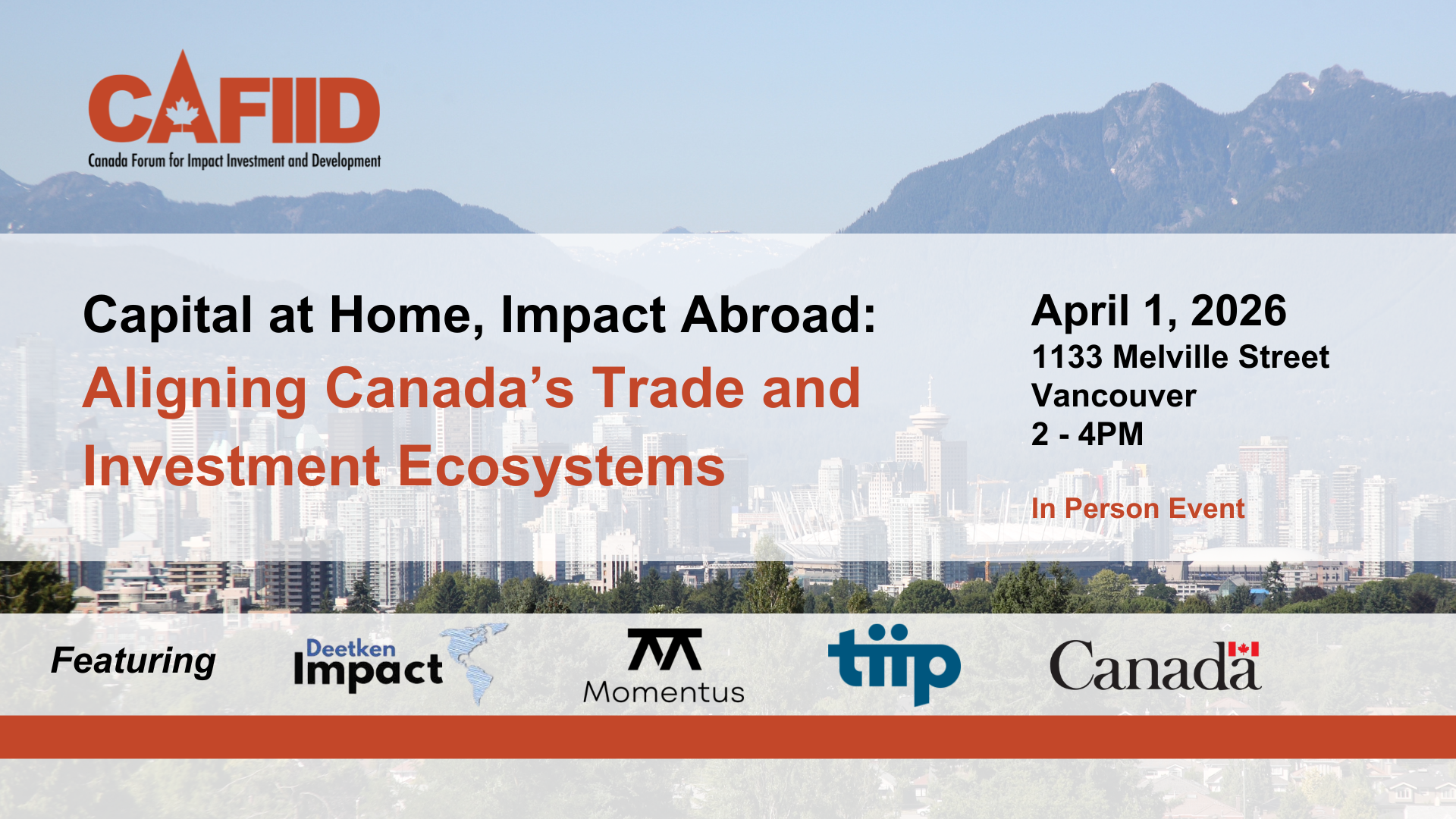 Capital at Home, Impact Abroad: Aligning Canada’s Trade and Investment Ecosystems (Vancouver)