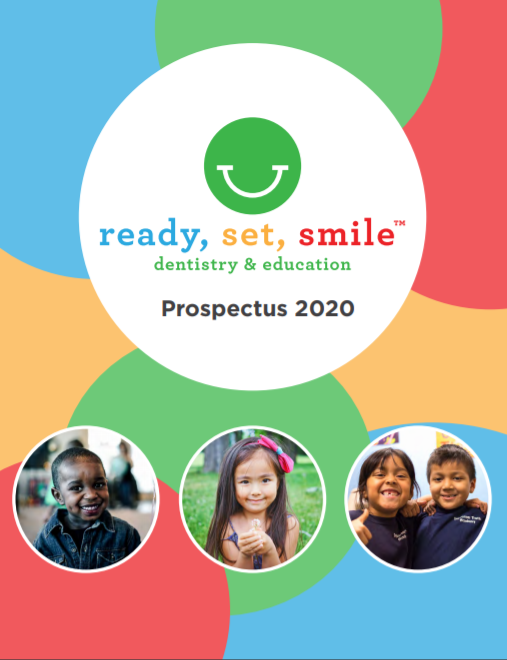 Our 2020 Prospectus for Ready, Set, Smile. 