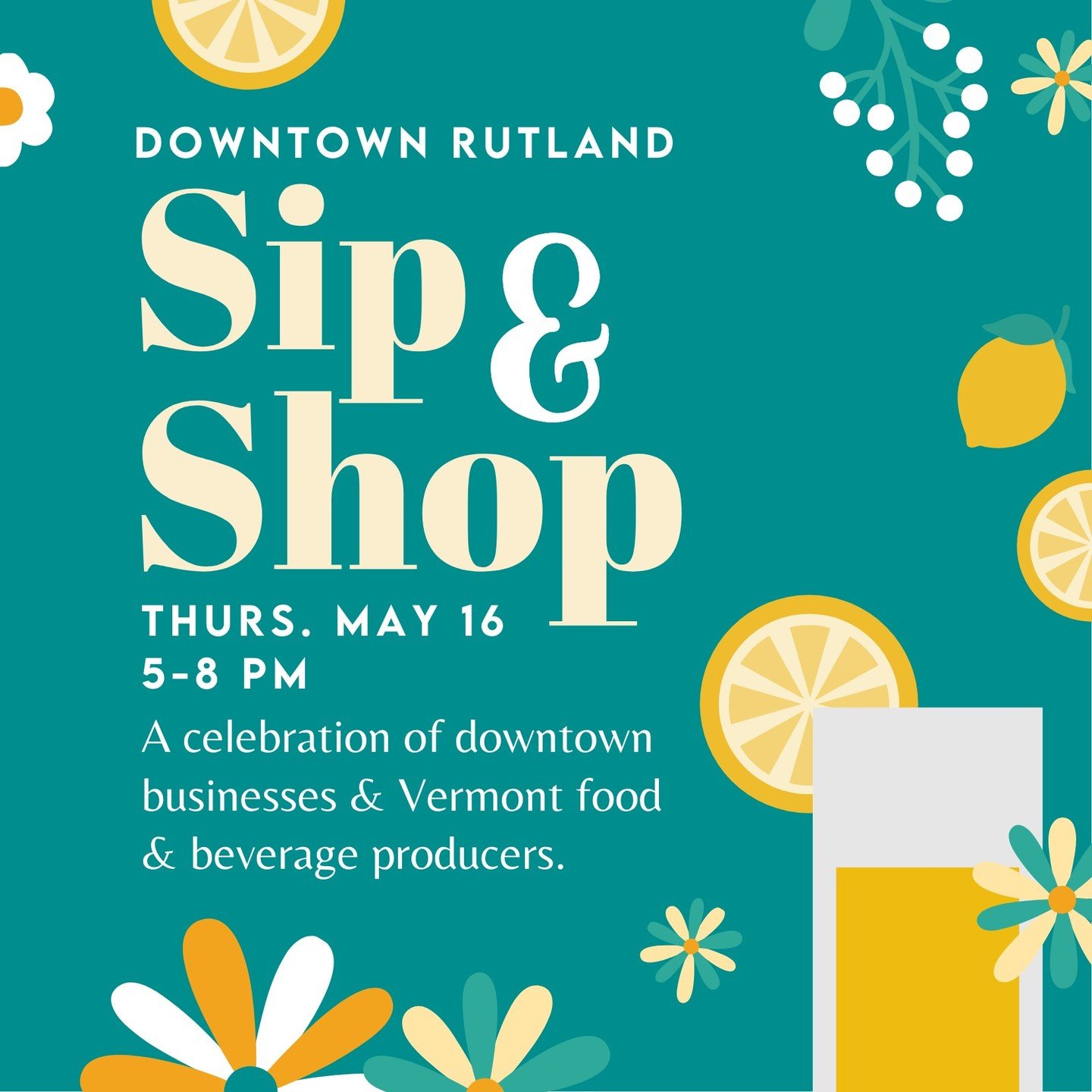 Join us for the Downtown Rutland Sip &amp; Shop on Thursday, May 16, from 5-8 pm! Sample food and beverages from Vermont producers while shopping in the heart of our historic downtown. Attendees will be able to meet up with friends at participating l