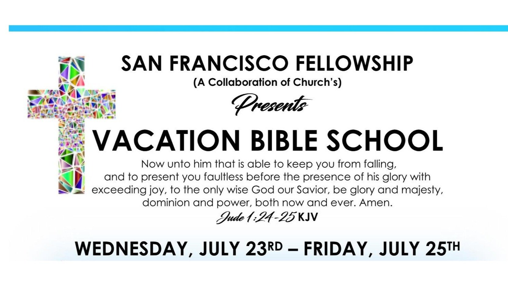 San Francisco Fellowship Vacation Bible School