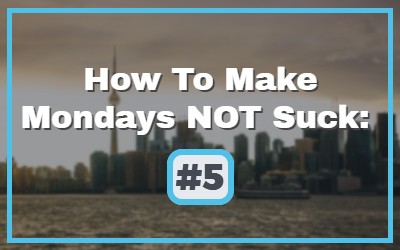 Make-Mondays-Not-Suck-Template.jpg