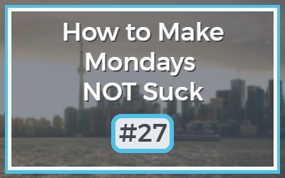 Make-Mondays-NOT-Suck-26-1.jpg