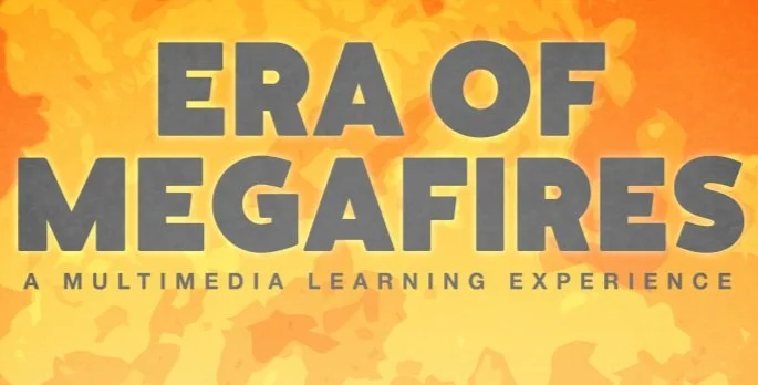 Era of Megafires