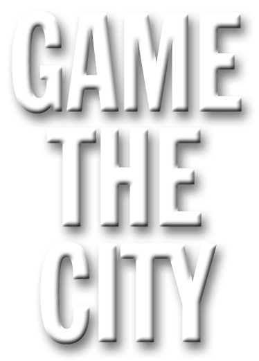Game The City