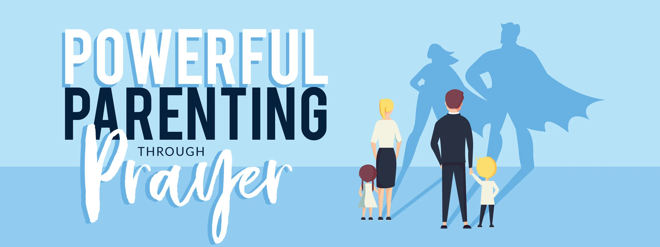 Powerful Parenting Through Prayer - header-01.jpg
