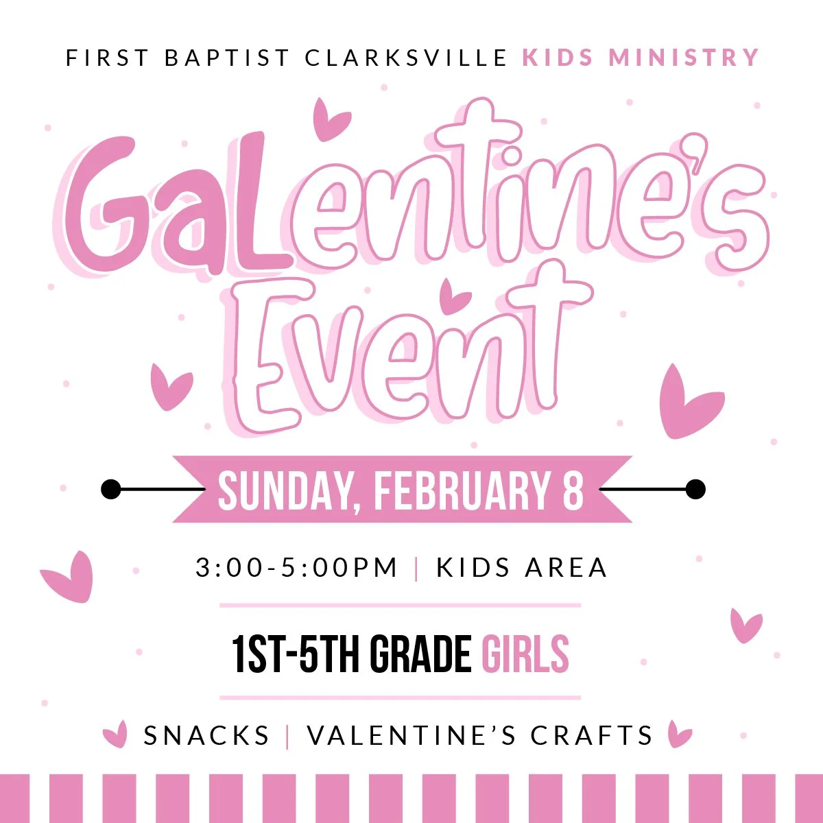 GALentine's Event - For Girls 1st-5th Grade