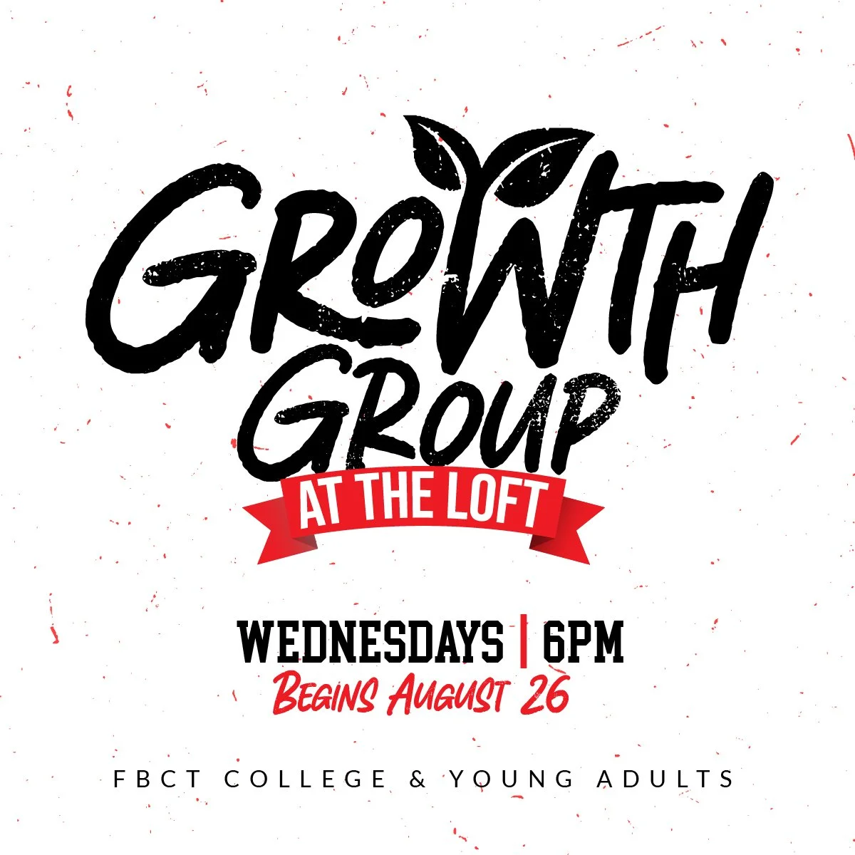 College NEW Wednesday MDWK Growth Group Begins