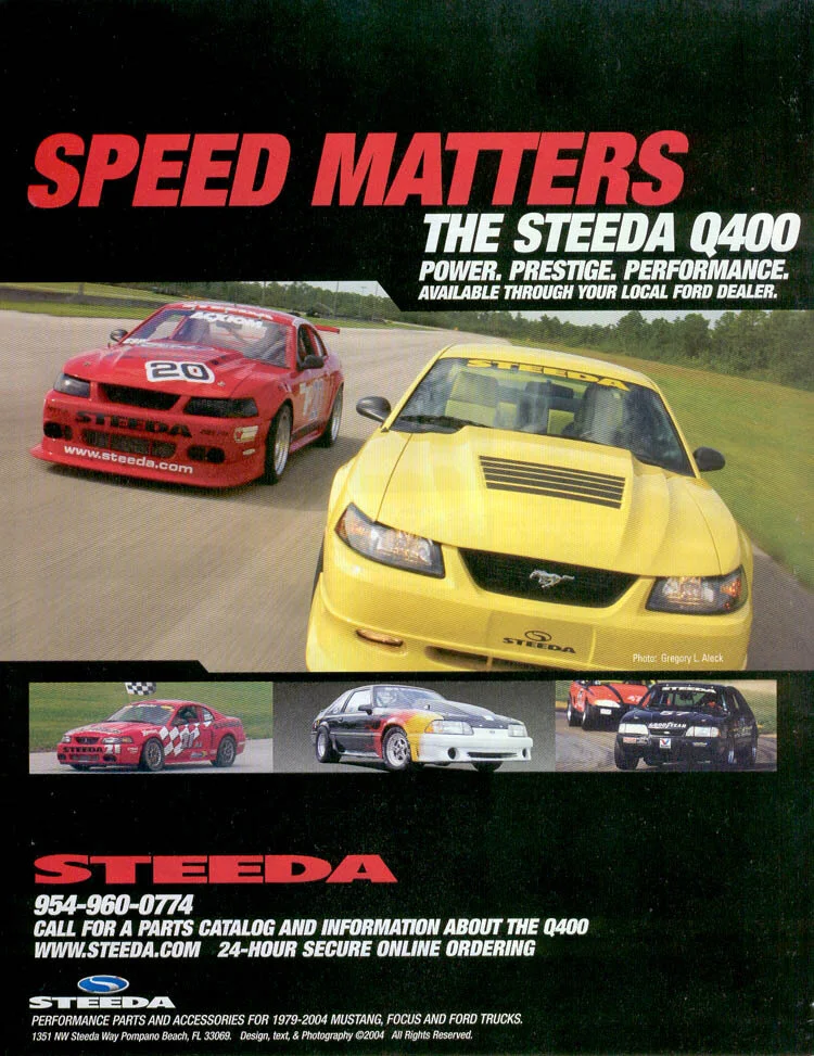 2004 Steeda Q400 "Speed Matters" Print Ad
