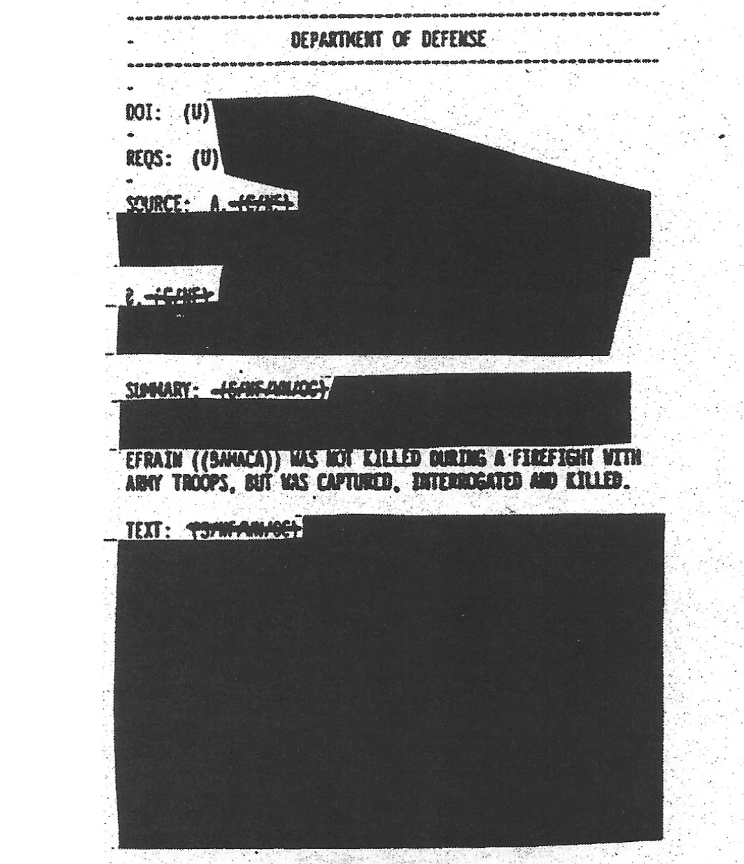 Fragment of declassified Department of Defense document acknowledging that Everardo (Efraín Bámaca) had not been killed, contrary to what Jennifer was told by US government representatives.