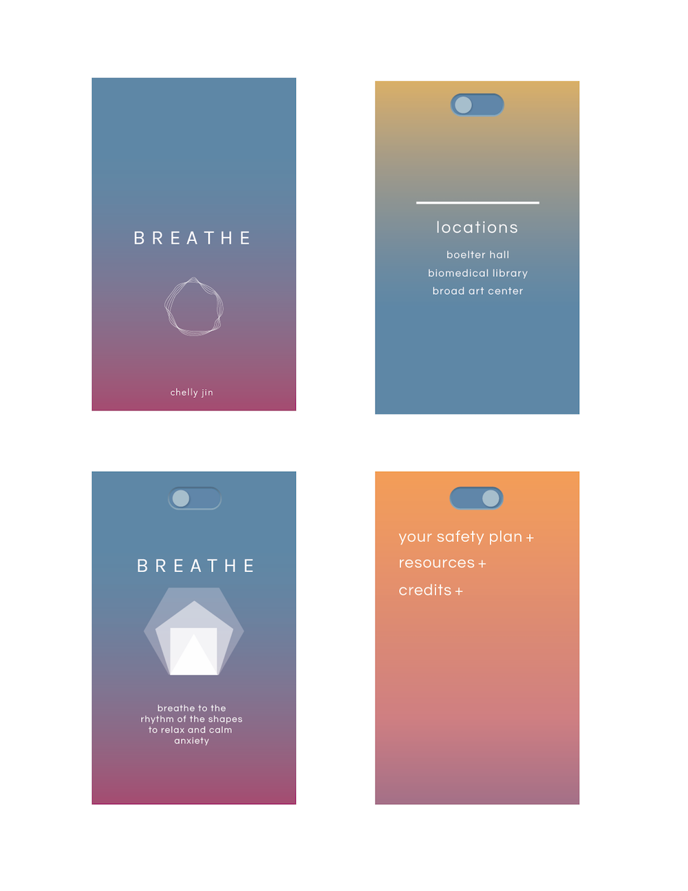 Breathe BREATHE is a geo-locational meditation phone application for UCLA students, aimed to relieve anxiety and provide a location-based mindfulness meditation at three location points: Boelter Hall, Biomed Library, and Broad Art Center. Each meditation is site-specific, calling attention to specific sculptures or plants around the user, with correlating interactive elements and animations. 