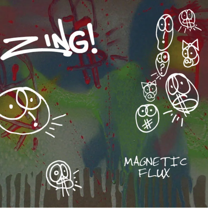ZING! - Magnetic Flux - CD