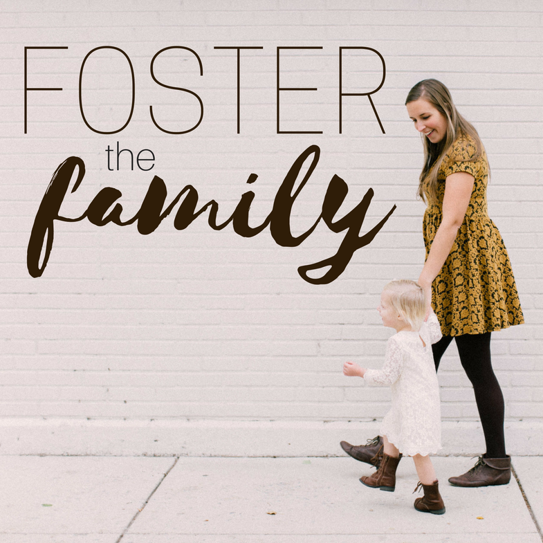 Foster the Family