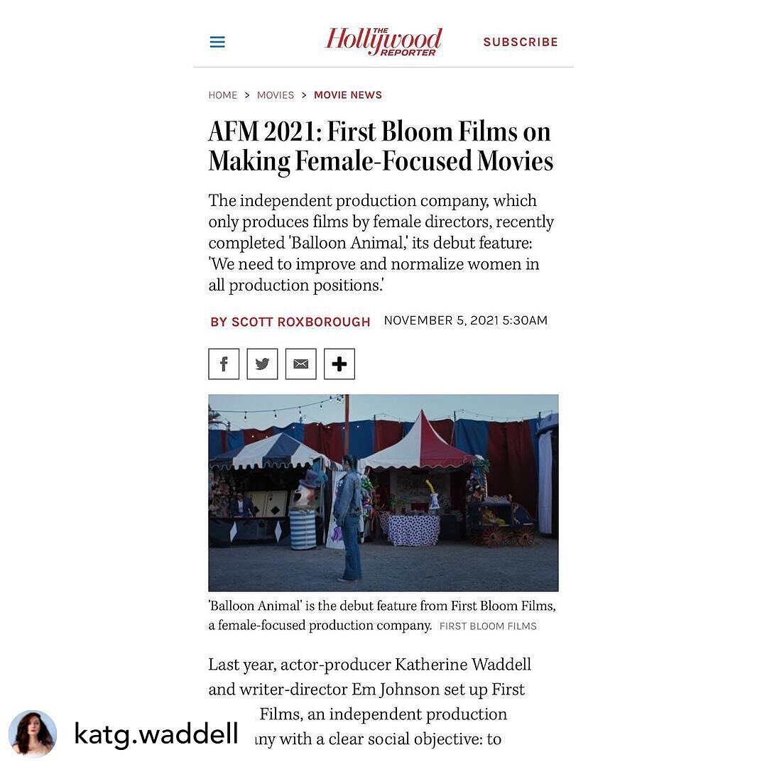 Congrats to the @firstbloomfilms team @katg.waddell and @gotemma for this amazing write up in @hollywoodreporter! So proud to be a part of @balloonanimalfilm , and support this amazing team! Can&rsquo;t wait to edit the next one ;) 

Katherine Waddel