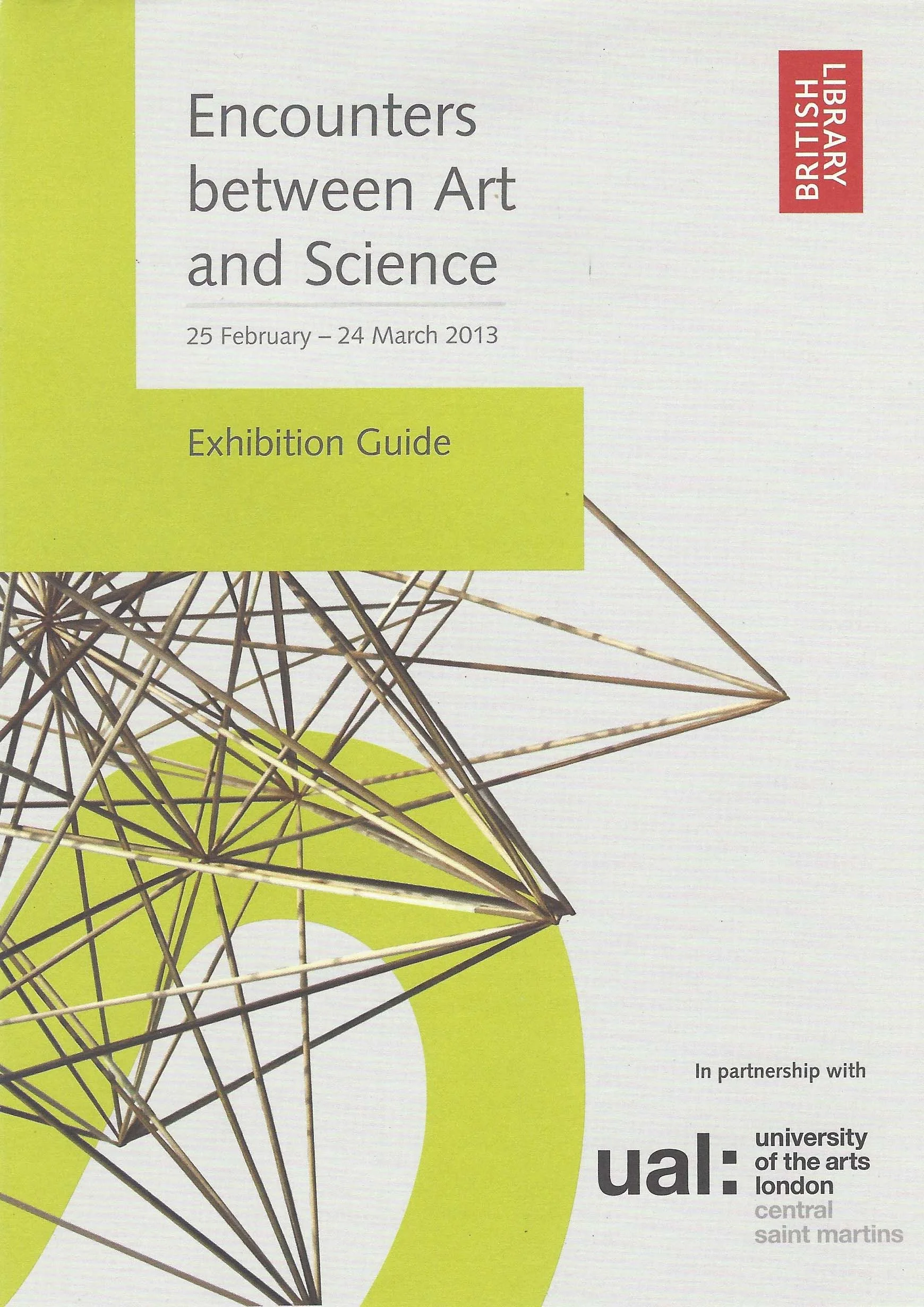 2013 Encounters Between Art and Science British Library, London, GB