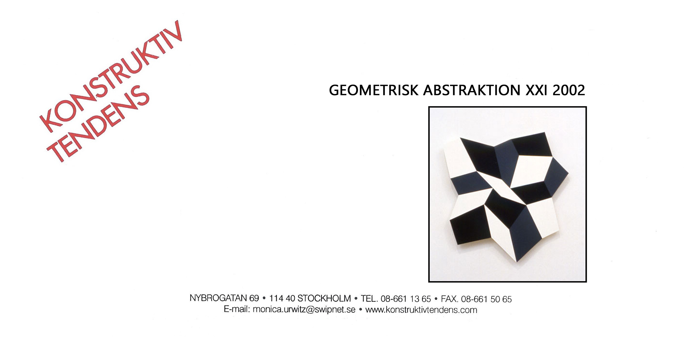 2002 Geometrisk Abstraktion XXI Galerie Konstruktiv Tendens, Stockholm, SWE