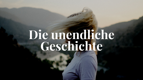 Die unendliche Geschichte