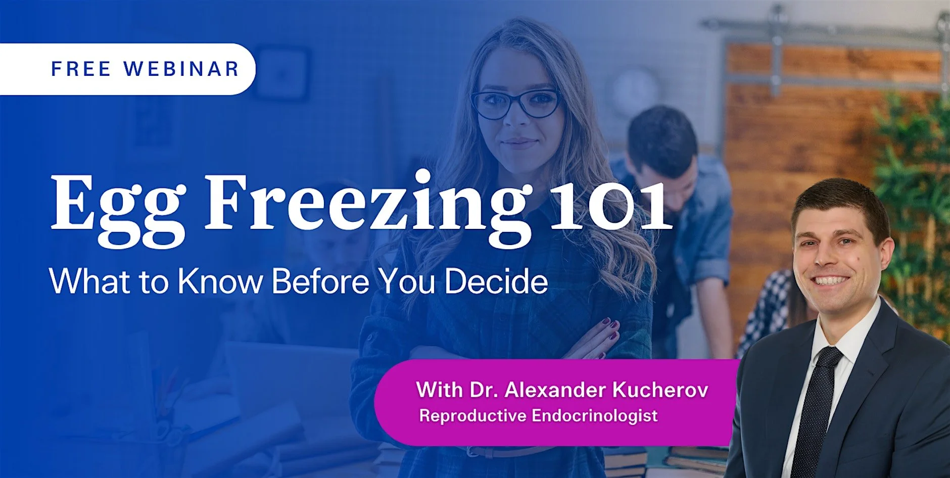Egg Freezing 101: What To Know Before You Decide