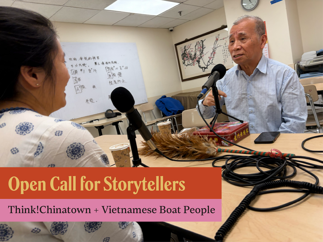 Storytelling: Think!Chinatown + Vietnamese Boat People