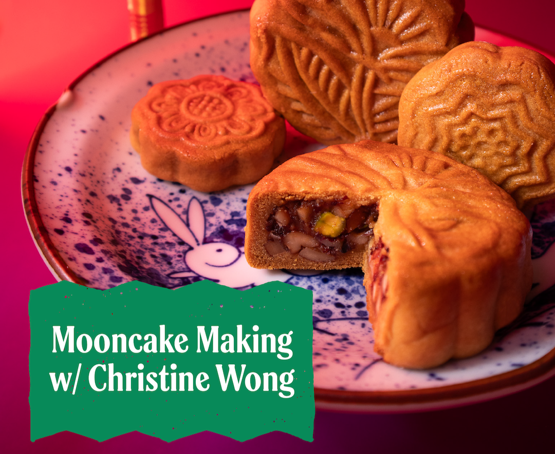 Mooncake Making with Christine Wong