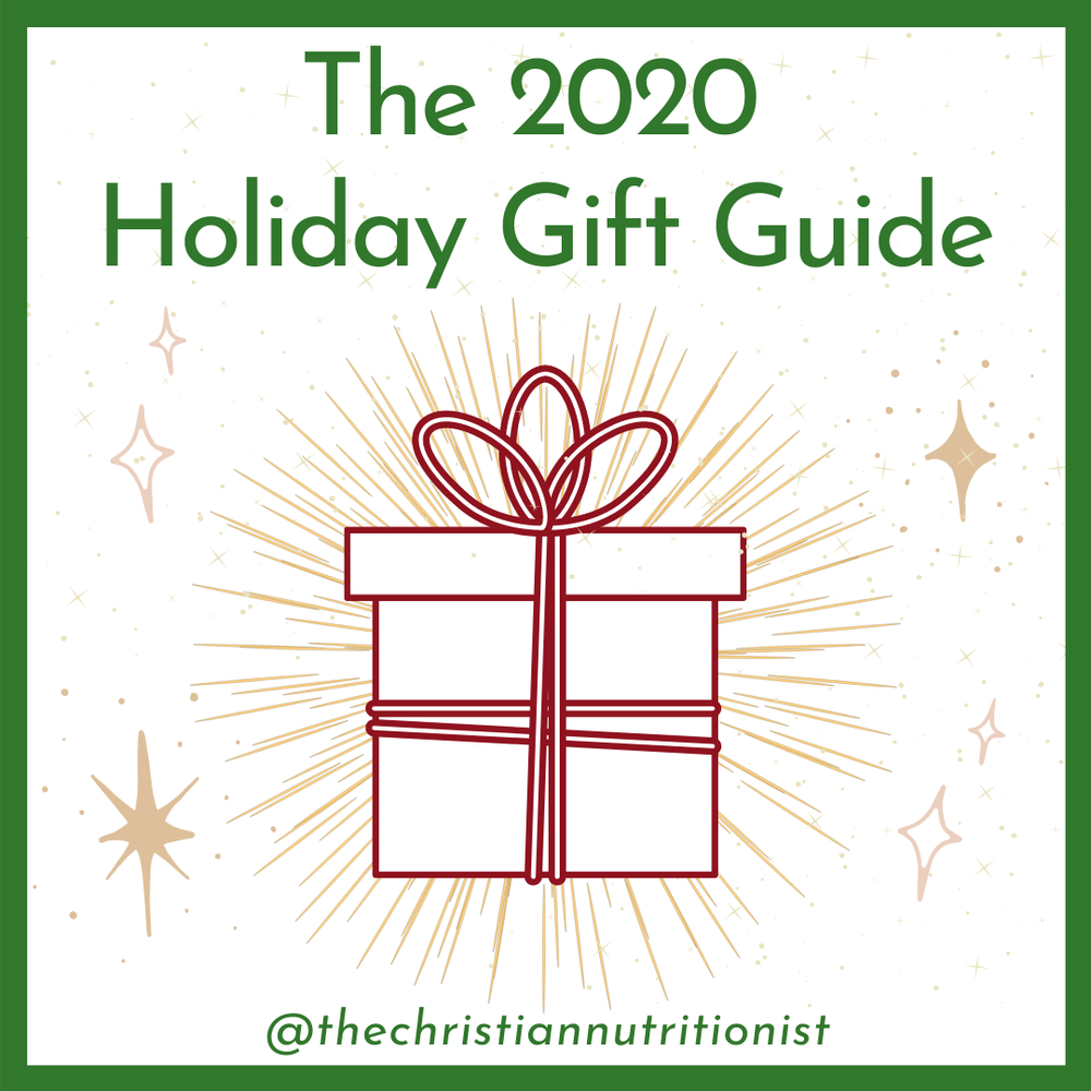 2020 Holiday Gift Guide — The Christian Nutritionist