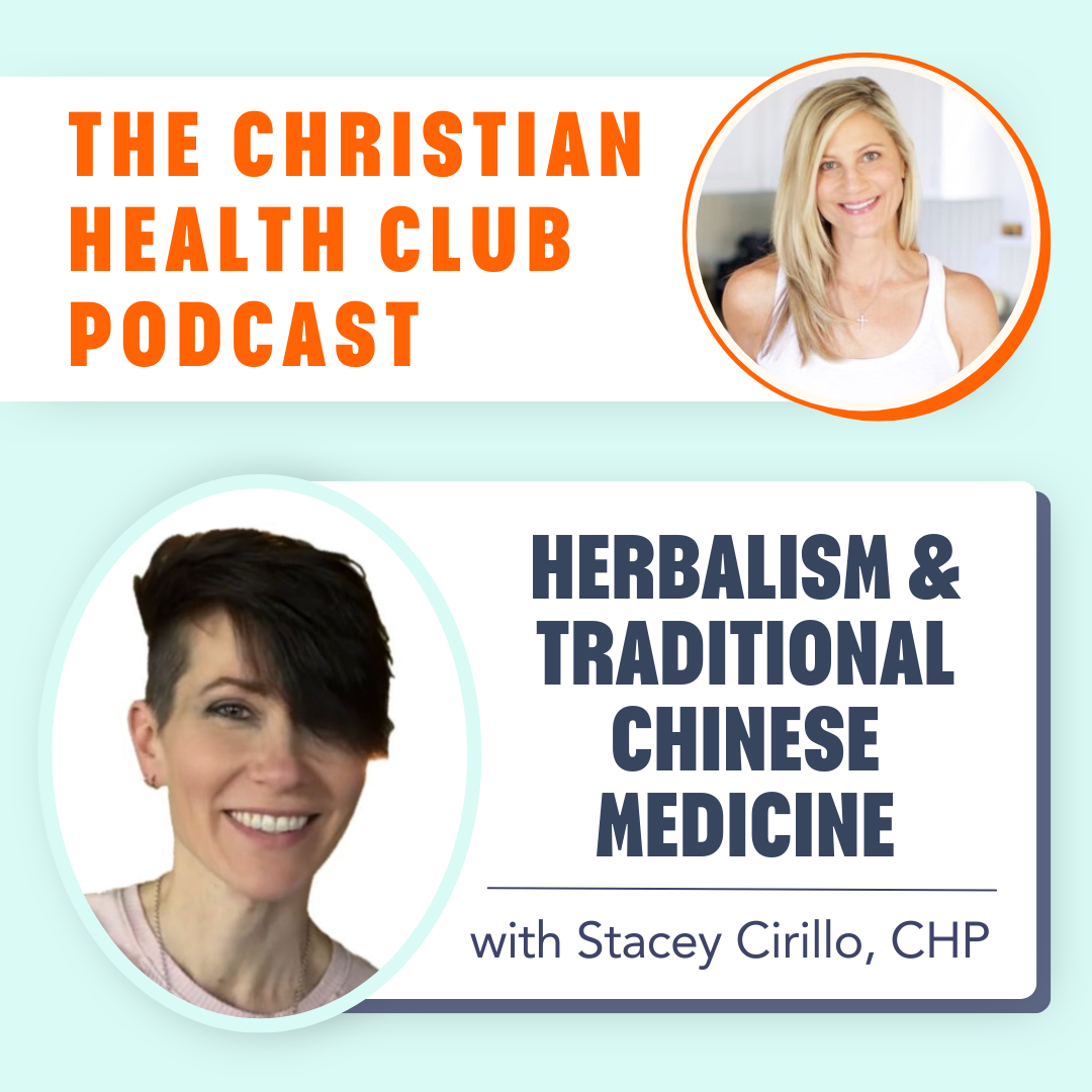 331: Herbalism And Traditional Chinese Medicine with Stacey Cirillo, CHP