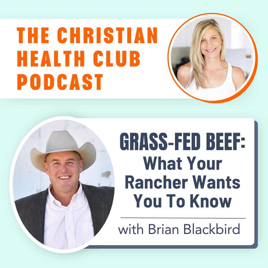 338: Grass-Fed Beef: What Your Rancher Wants You To Know with Brian Blackbird