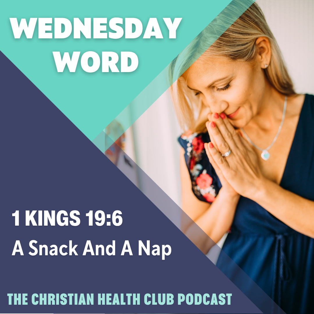 Wednesday Word: A Snack And A Nap