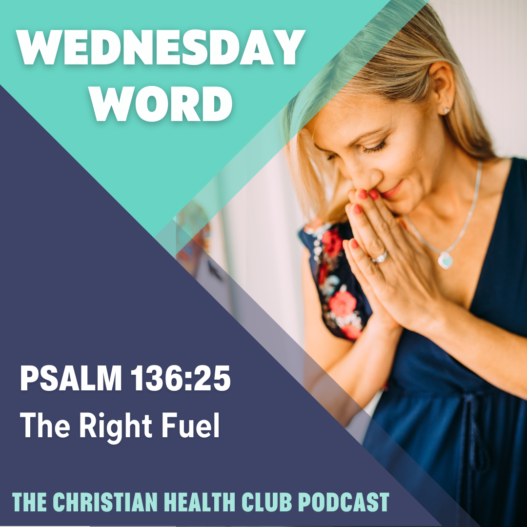 Wednesday Word: The Right Fuel