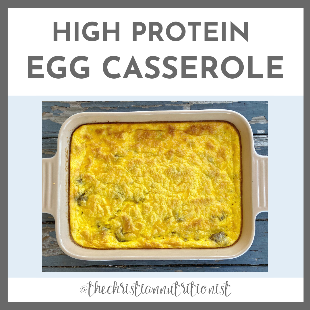 High Protein Egg Casserole — The Christian Nutritionist
