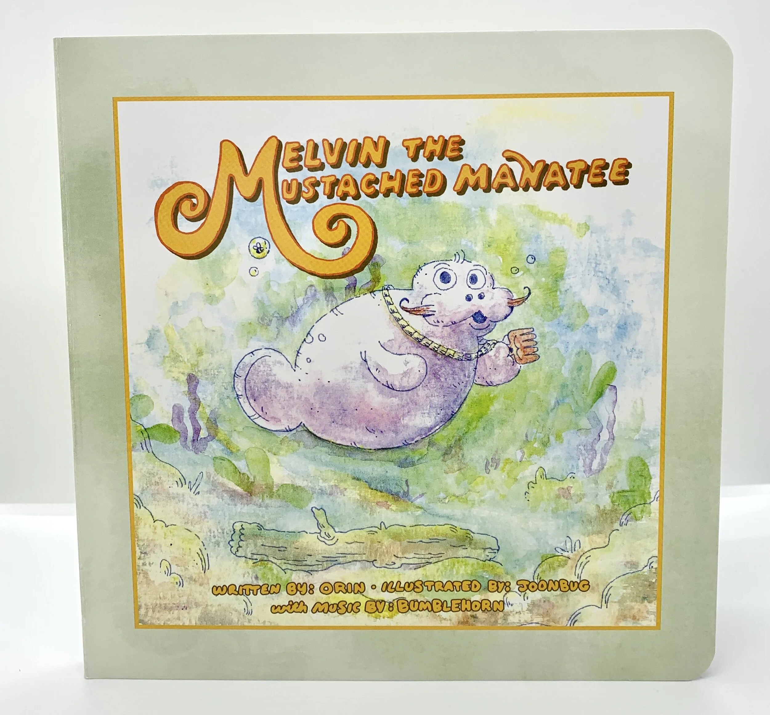 Melvin the Mustached Manatee