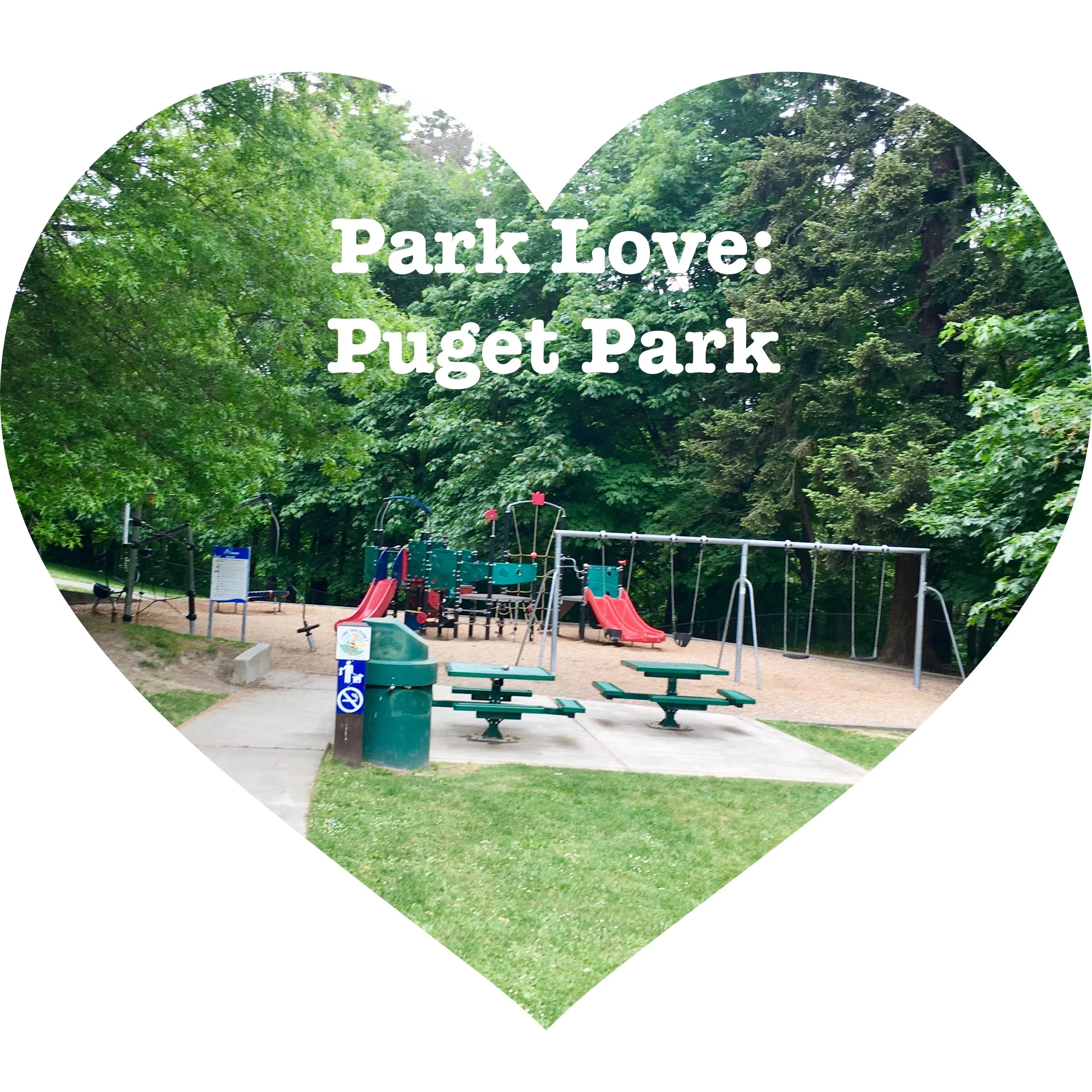 Park Love: Puget Park in Proctor