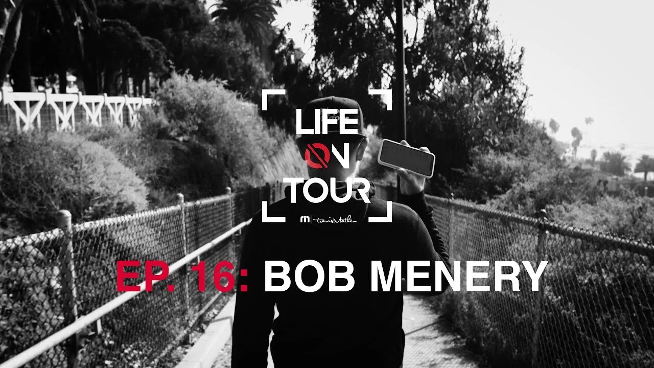 TravisMathew Presents Life On Tour, Episode 16: Bob Menery