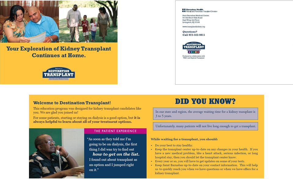 A series of nine postcards were mailed to kidney patients to further their knowledge of transplant options.
