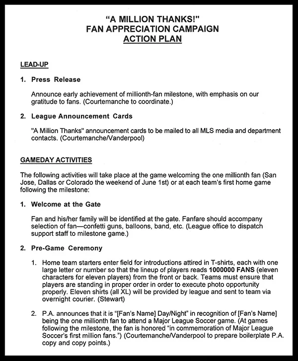 A detailed action plan set the stage for formally celebrating the league's surprisingly early achievement of one million fans in attendance.