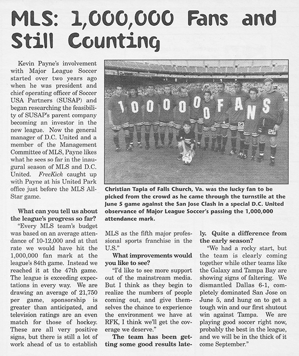 D.C. United was among the nine Major League Soccer teams that observed the league-wide one million attendance mark by replicating the original celebration.