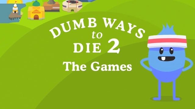 Dumb Ways To Die