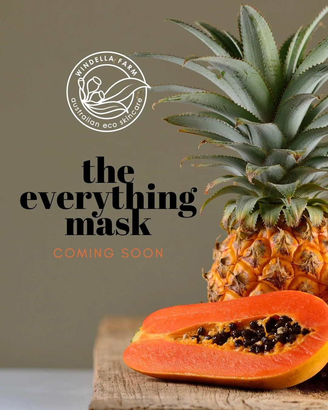 Clays, enzymes &amp; botanicals... The Everything Mask is almost here.

COMING SOON
Meet The Everything Mask; a blend of Australian Ivory Clay, Mediterranean Sea Clay, papaya and pineapple enzymes, spirulina, marshmallow root and aloe vera. Together 